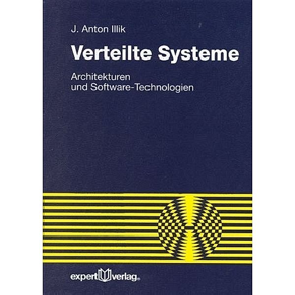 Verteilte Systeme, J. Anton Illik