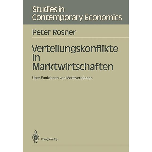 Verteilungskonflikte in Marktwirtschaften, Peter Rosner