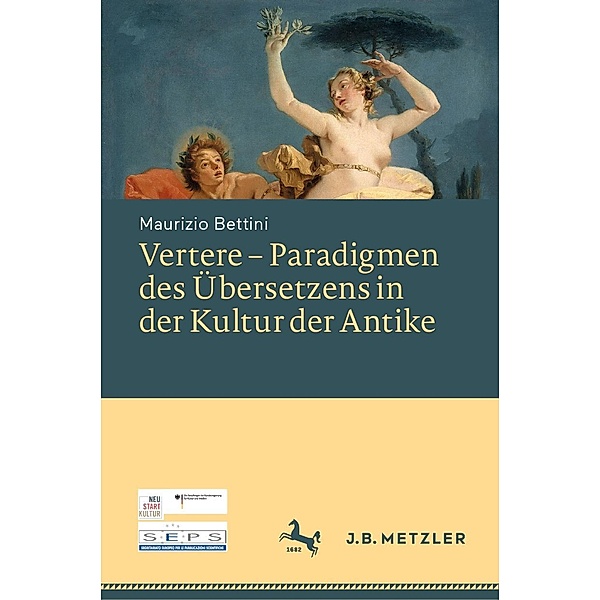 Vertere - Paradigmen des Übersetzens in der Kultur der Antike, Maurizio Bettini