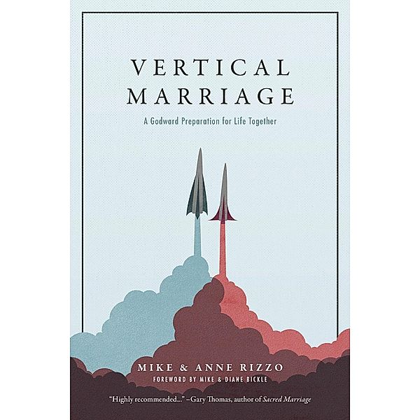 Vertical Marriage, Anne Rizzo, Mike Rizzo