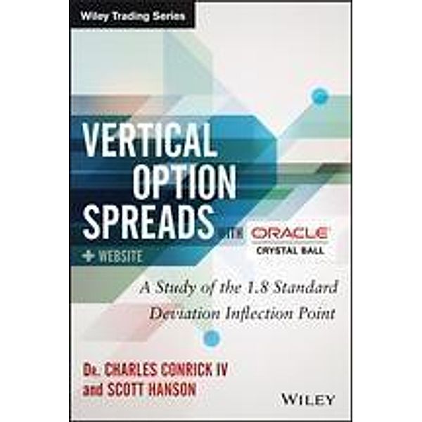 Vertical Option Spreads / Wiley Trading Series, Charles Conrick, Scott Hanson
