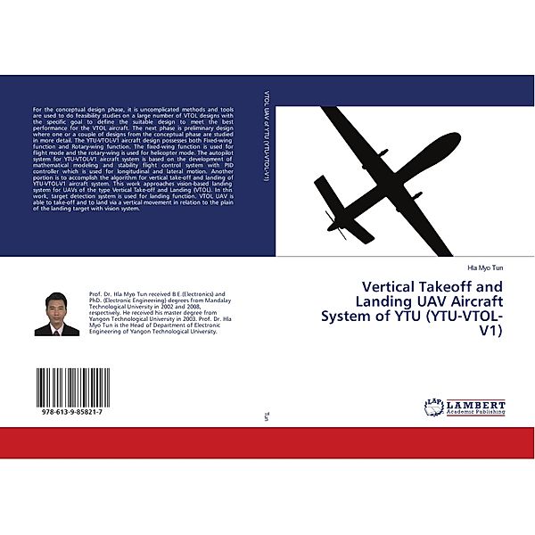 Vertical Takeoff and Landing UAV Aircraft System of YTU (YTU-VTOL-V1), Hla Myo Tun