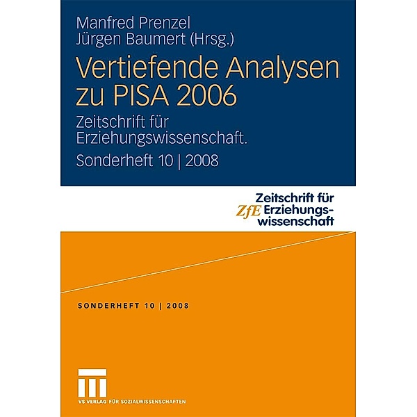 Vertiefende Analysen zu PISA 2006 / Zeitschrift für Erziehungswissenschaft - Sonderheft, Manfred Prenzel, Jürgen Baumert