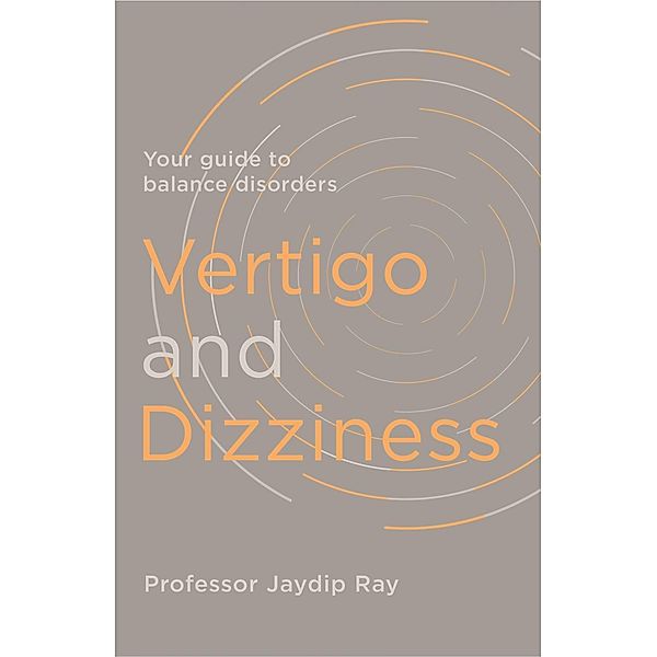 Vertigo and Dizziness, Jaydip Ray