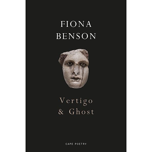 Vertigo & Ghost, Fiona Benson