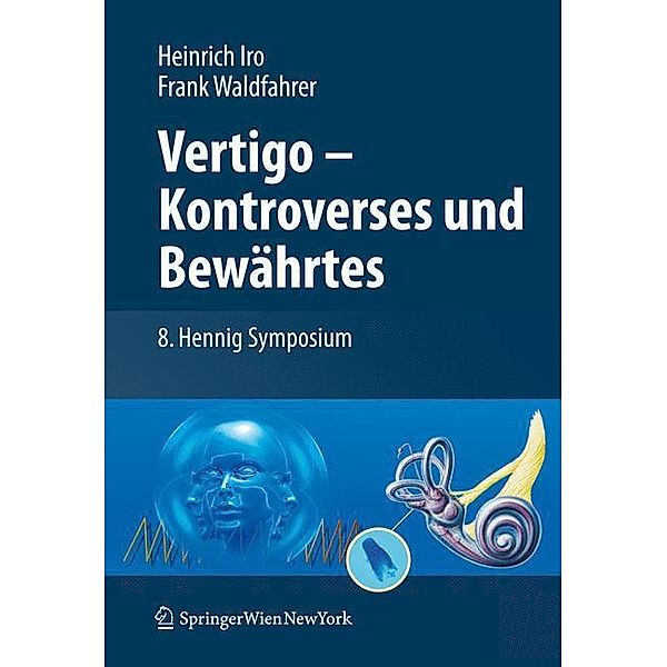 Vertigo - Kontroverses und Bewährtes