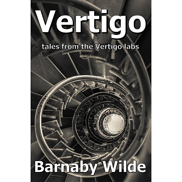 Vertigo (tales from the Vertigo labs), Barnaby Wilde