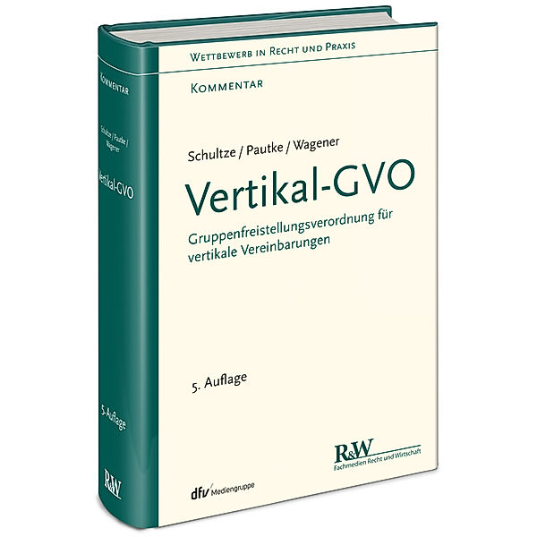 Vertikal-GVO, Jörg-Martin Schultze, Stephanie Pautke, Dominique S. Wagener