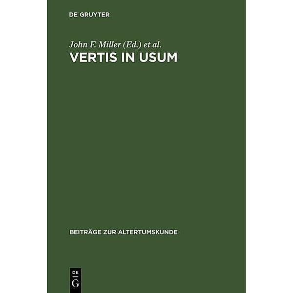 Vertis in usum / Beiträge zur Altertumskunde Bd.161