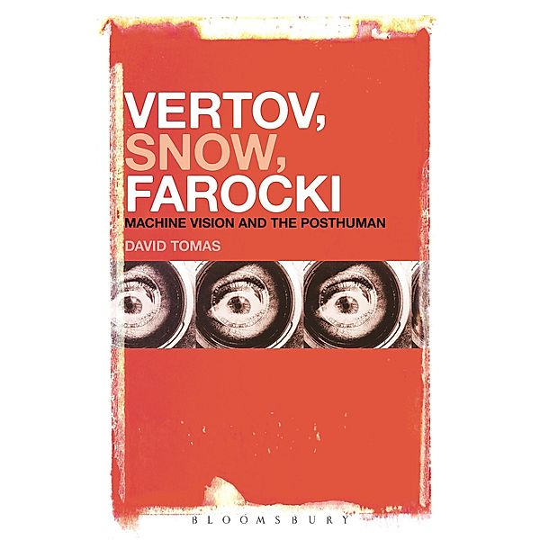 Vertov, Snow, Farocki, David Tomas
