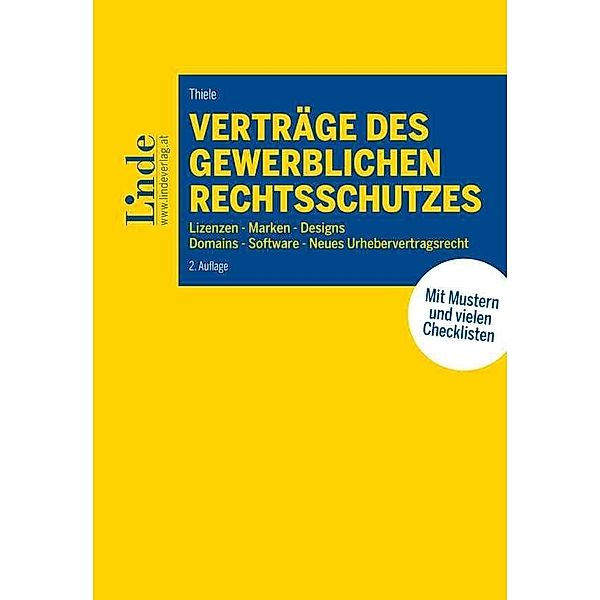 Verträge des gewerblichen Rechtsschutzes, Clemens Thiele