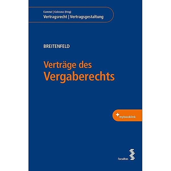 Verträge des Vergaberechts / Vertragsrecht | Vertragsgestaltung, Michael Breitenfeld