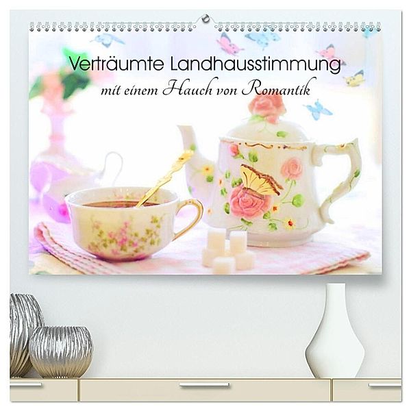 Verträumte Landhausstimmung mit einem Hauch von Romantik (hochwertiger Premium Wandkalender 2024 DIN A2 quer), Kunstdruck in Hochglanz, Rose Hurley