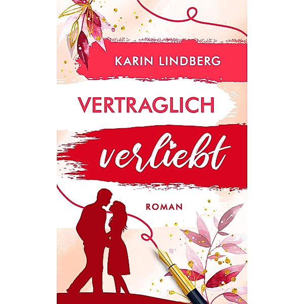 Vertraglich verliebt / Shanghai Love Affairs Bd.1, Karin Lindberg