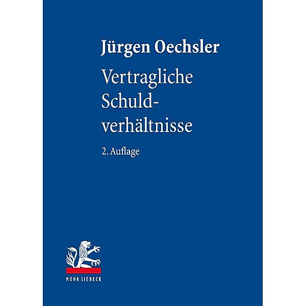 Vertragliche Schuldverhältnisse, Jürgen Oechsler