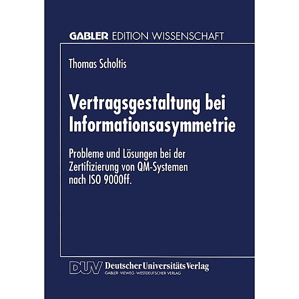 Vertragsgestaltung bei Informationsasymmetrie