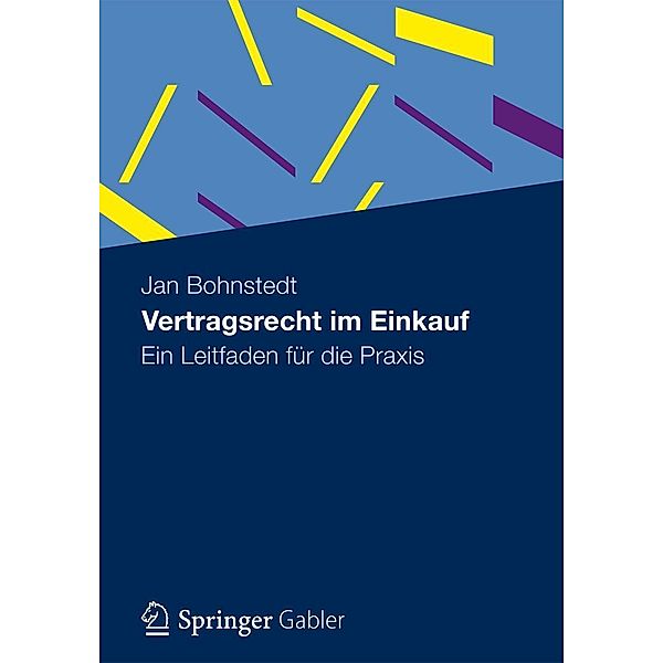 Vertragsrecht im Einkauf, Jan Bohnstedt