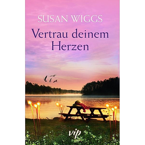 Vertrau deinem Herzen, Susan Wiggs