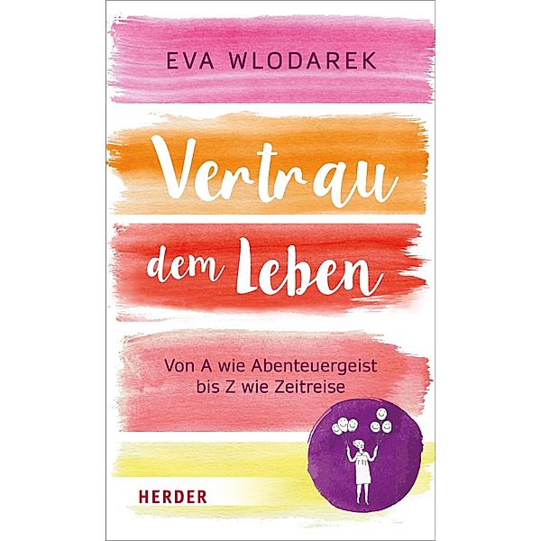 Vertrau dem Leben, Eva Wlodarek