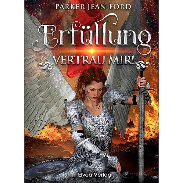 Vertrau mir! Erfüllung, Parker Jean Ford