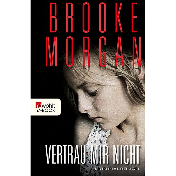 Vertrau mir nicht, Brooke Morgan