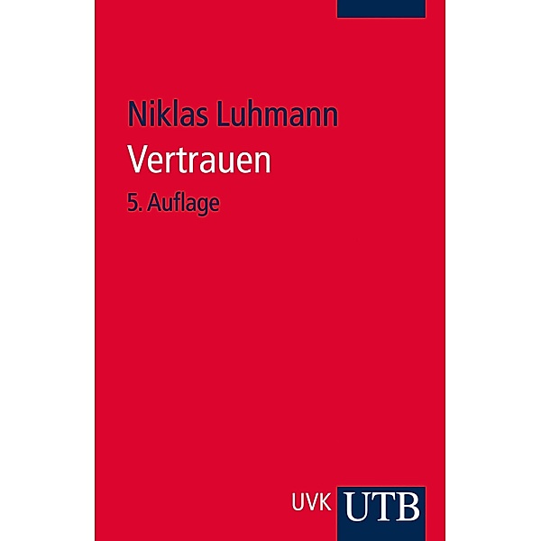 Vertrauen, Niklas Luhmann