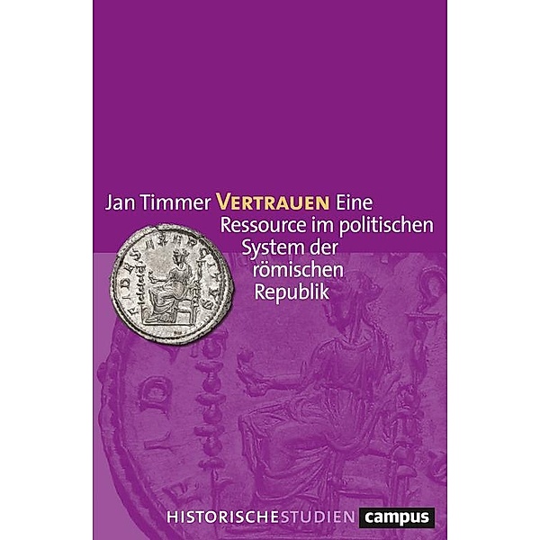 Vertrauen / Campus Historische Studien Bd.74, Jan Timmer
