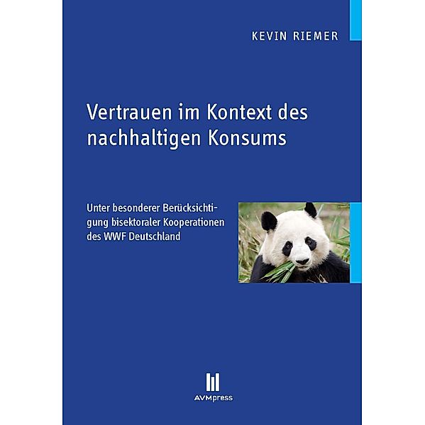 Vertrauen im Kontext des nachhaltigen Konsums, Kevin Riemer