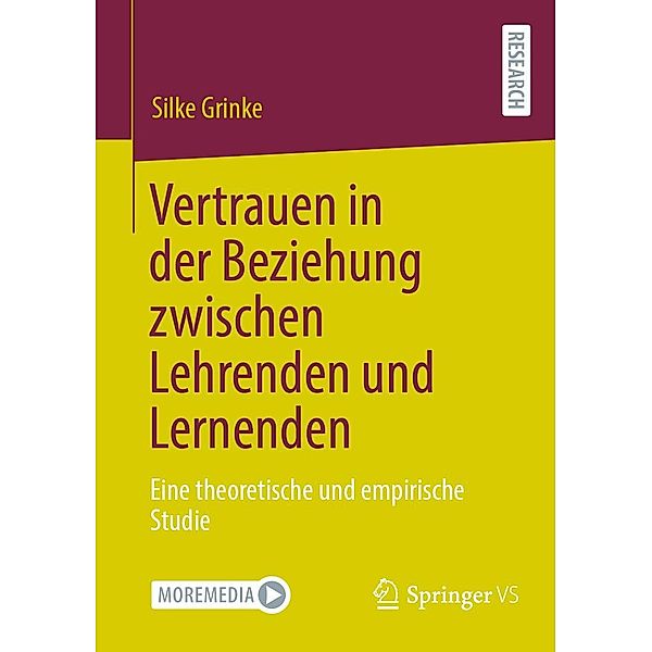 Vertrauen in der Beziehung zwischen Lehrenden und Lernenden, Silke Grinke