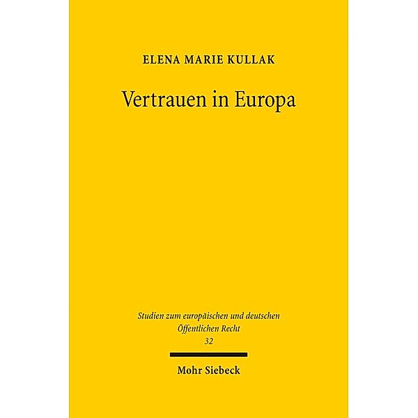 Vertrauen in Europa, Elena Marie Kullak