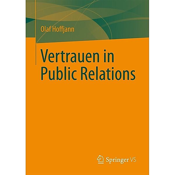 Vertrauen in Public Relations, Olaf Hoffjann