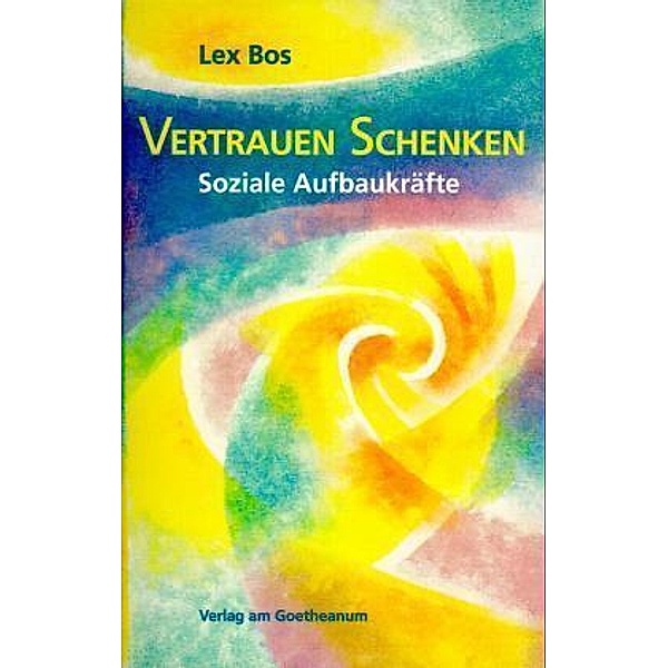 Vertrauen Schenken, Lex Bos