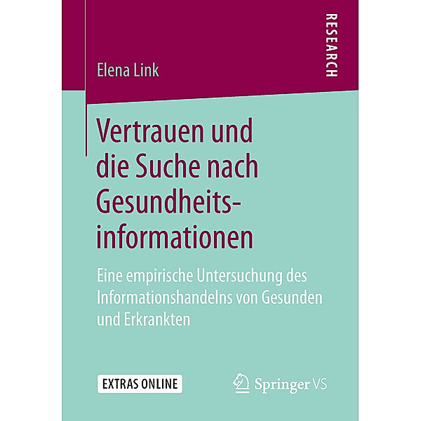 Vertrauen und die Suche nach Gesundheitsinformationen, Elena Link