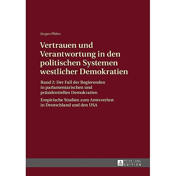 Vertrauen und Verantwortung in den politischen Systemen westlicher Demokratien, Jurgen Plohn