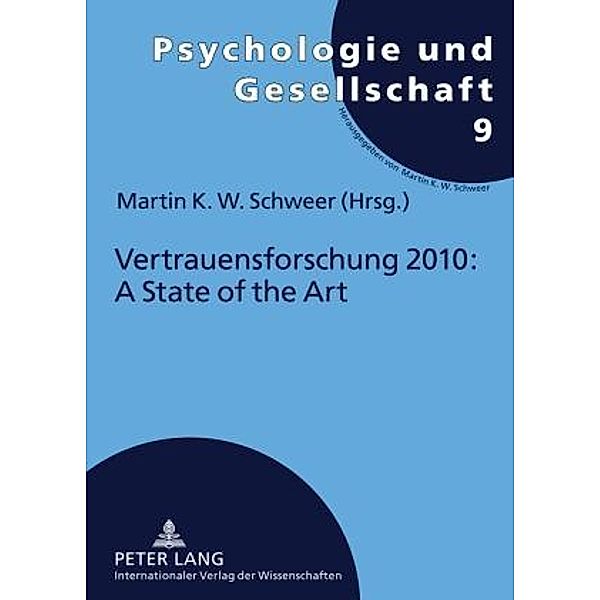 Vertrauensforschung 2010: A State of the Art