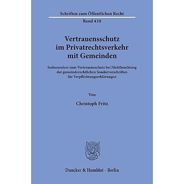 Vertrauensschutz im Privatrechtsverkehr mit Gemeinden., Christoph Fritz