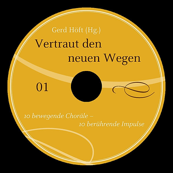 Vertraut den neuen Wegen, m. 2 Audio-CDs