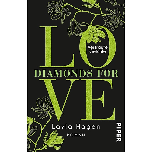 Vertraute Gefühle / Diamonds for Love Bd.8, Layla Hagen