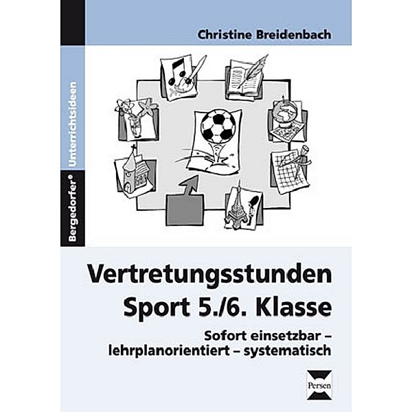Vertretungsstunden Sport 5./6. Klasse, Christine Breidenbach