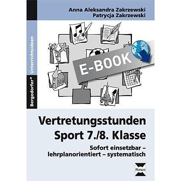 Vertretungsstunden Sport 7./8. Klasse / Vertretungsstunden, Anna Zakrzewski, Patrycja Zakrewski