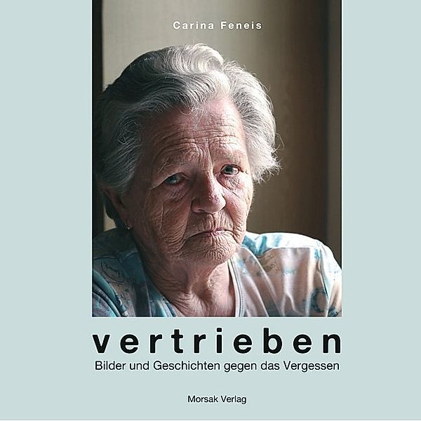 Vertrieben, Carina Feneis