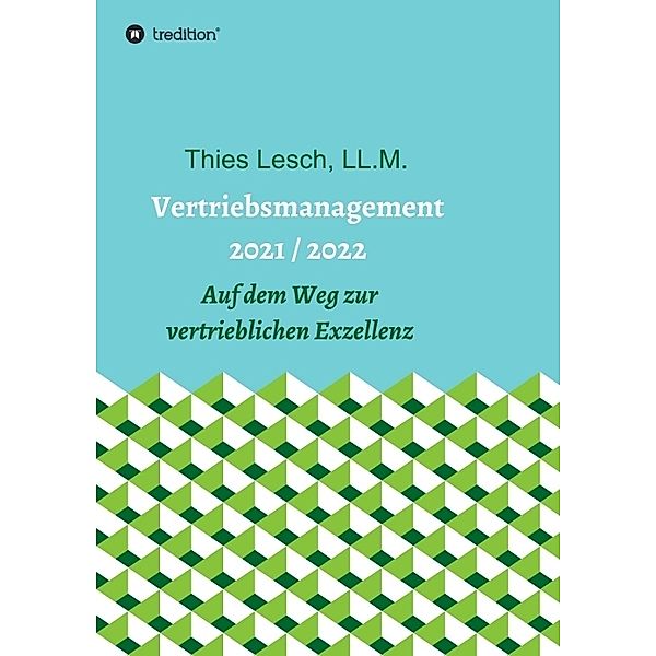 Vertriebsmanagement 2021 / 2022, Thies Lesch