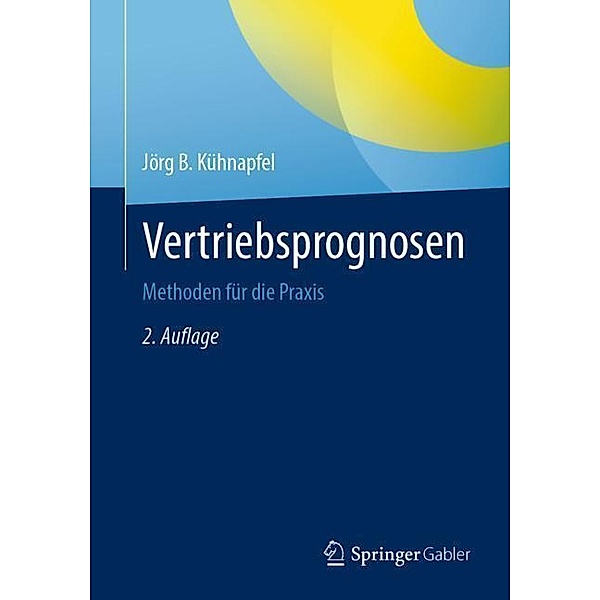 Vertriebsprognosen, Jörg B. Kühnapfel