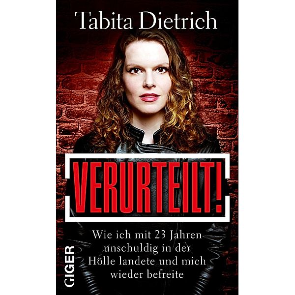 Verurteilt!, Tabita Dietrich