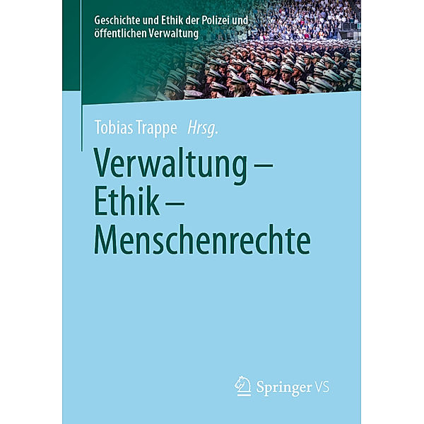 Verwaltung - Ethik - Menschenrechte