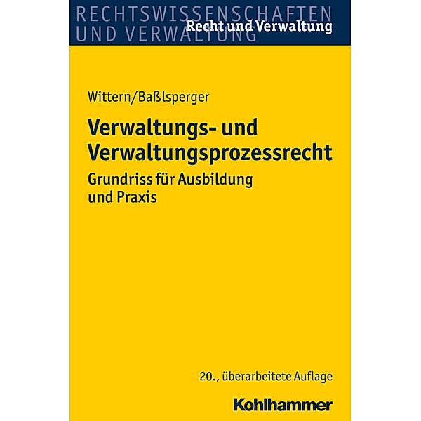 Verwaltungs- und Verwaltungsprozessrecht, Andreas Wittern, Maximilian Basslsperger
