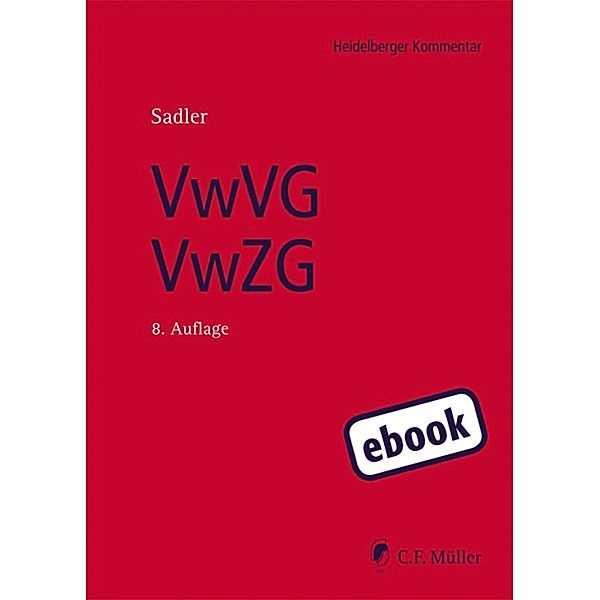 Verwaltungs-Vollstreckungsgesetz/ Verwaltungszustellungsgesetz, Gerhard Sadler