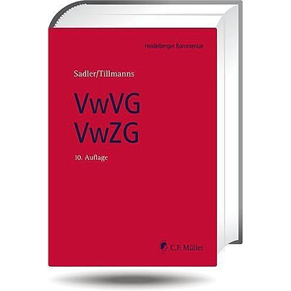 Verwaltungs-Vollstreckungsgesetz/Verwaltungszustellungsgesetz, VwVG/VwZG, Reiner Tillmanns, Frank Bätge, Eva-Maria Kremer, Christian Olthaus, Markus Thiel