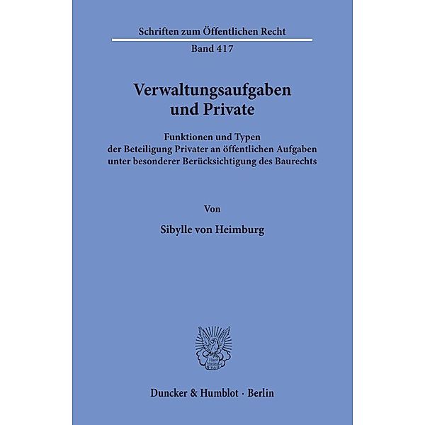 Verwaltungsaufgaben und Private., Sybille von Heimburg