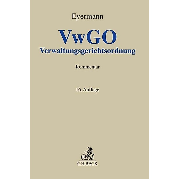 Verwaltungsgerichtsordnung, Erich Eyermann, Ludwig Fröhler